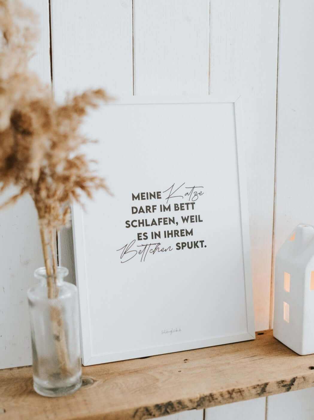 Poster Meine Katze mit humorvollem Spruch und minimalistischer Schwarz-Weiß-Typografie auf FSC-zertifiziertem Papier