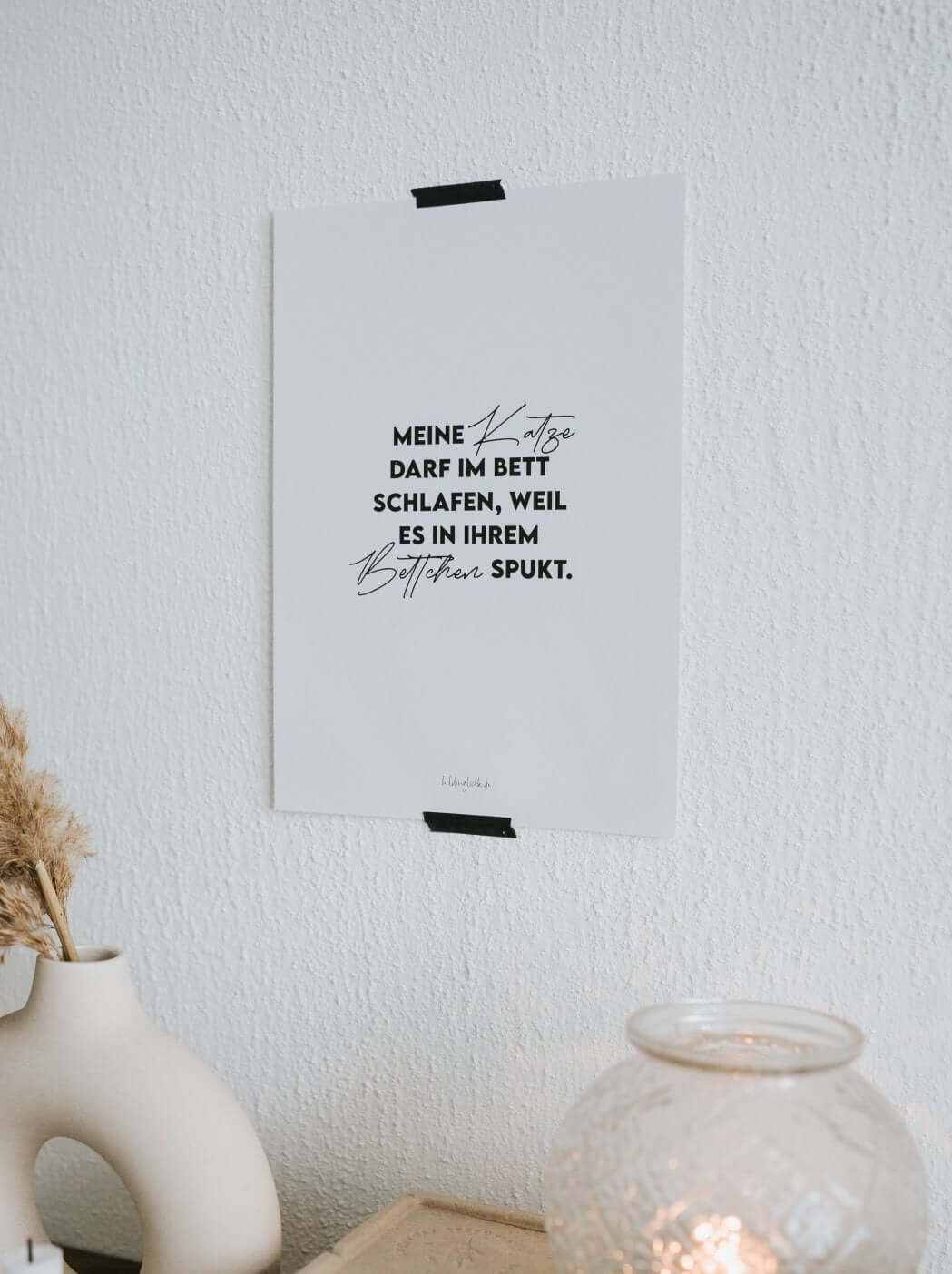 Poster Meine Katze mit humorvollem Spruch in Schwarz-Weiß DIN A4