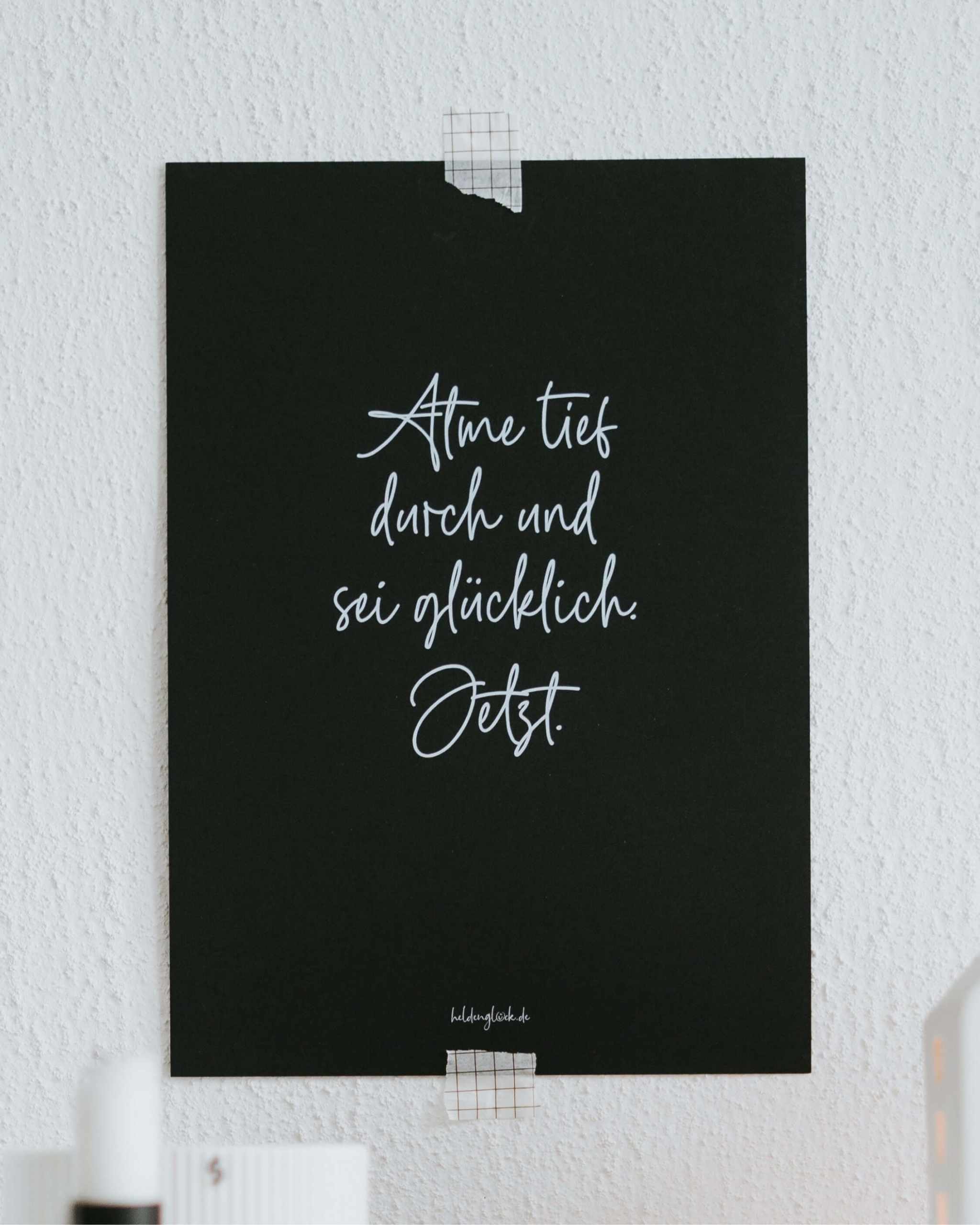 Poster atme tief durch und sei glücklich schwarz-weiß DIN A4 Achtsamkeit Geschenk