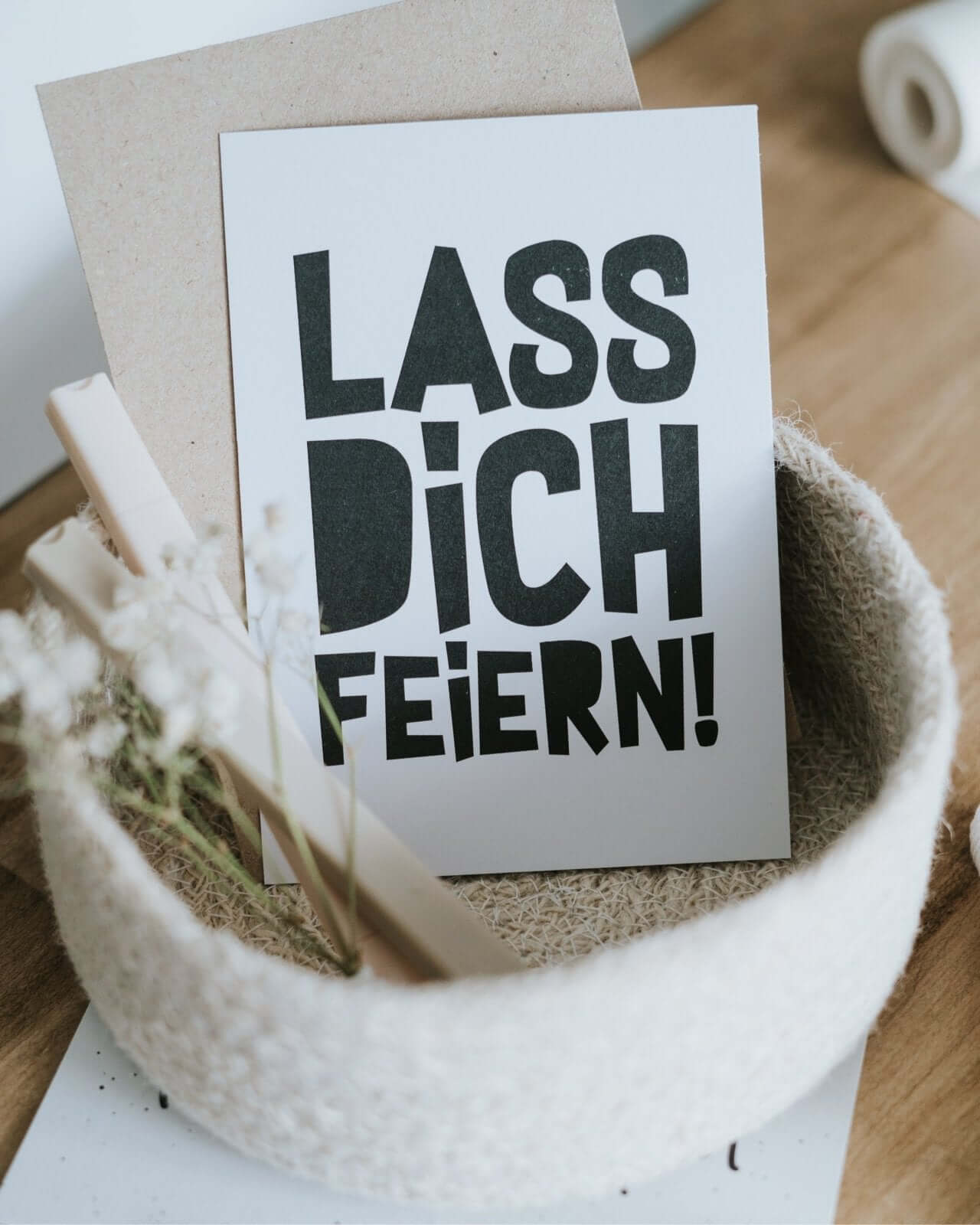 Lass dich feiern · Postkarte