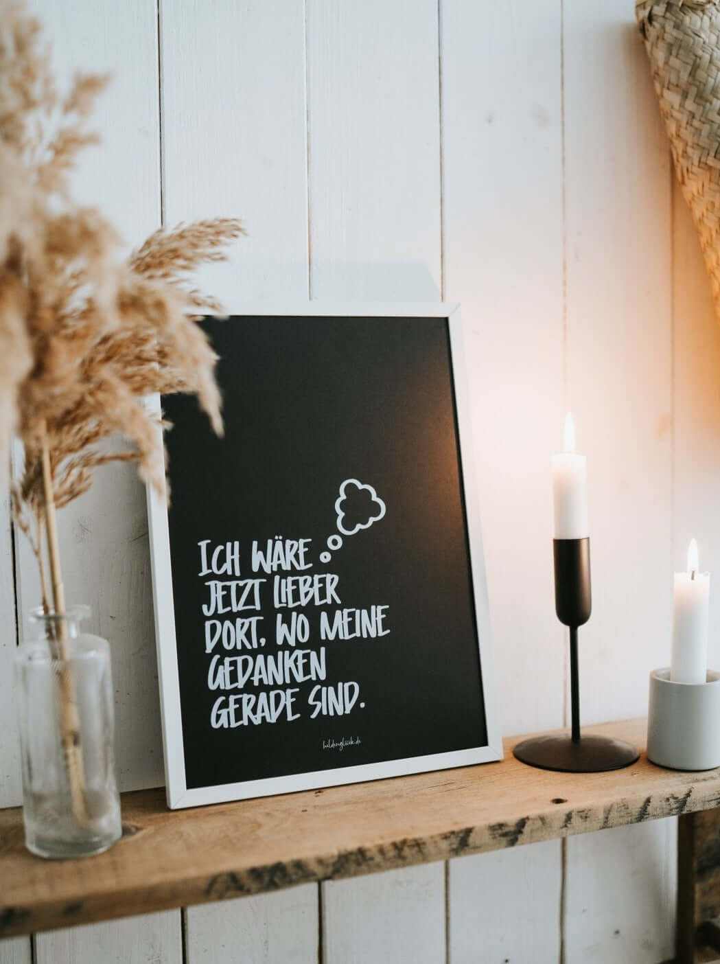 Poster „Ich wäre jetzt lieber dort…“ in Schwarz-Weiß mit poetischem Spruch auf mattem DIN A4-Papier, nachhaltig produziert