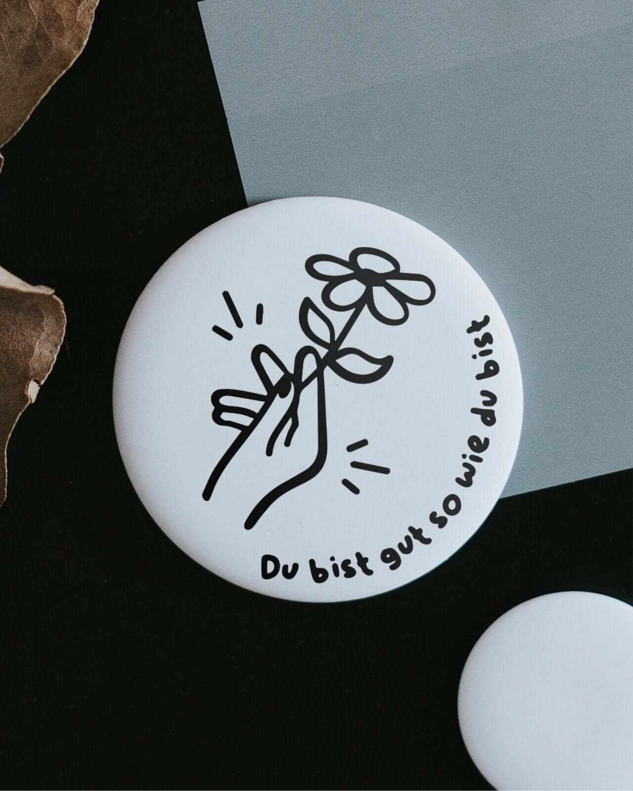 Magnet „Du bist gut so wie du bist“ mit wertschätzendem Spruch, matt und samtweich, ideales Geschenk für Selbstwert und Herzensmenschen